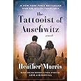 The Tattooist of Auschwitz: A Novel