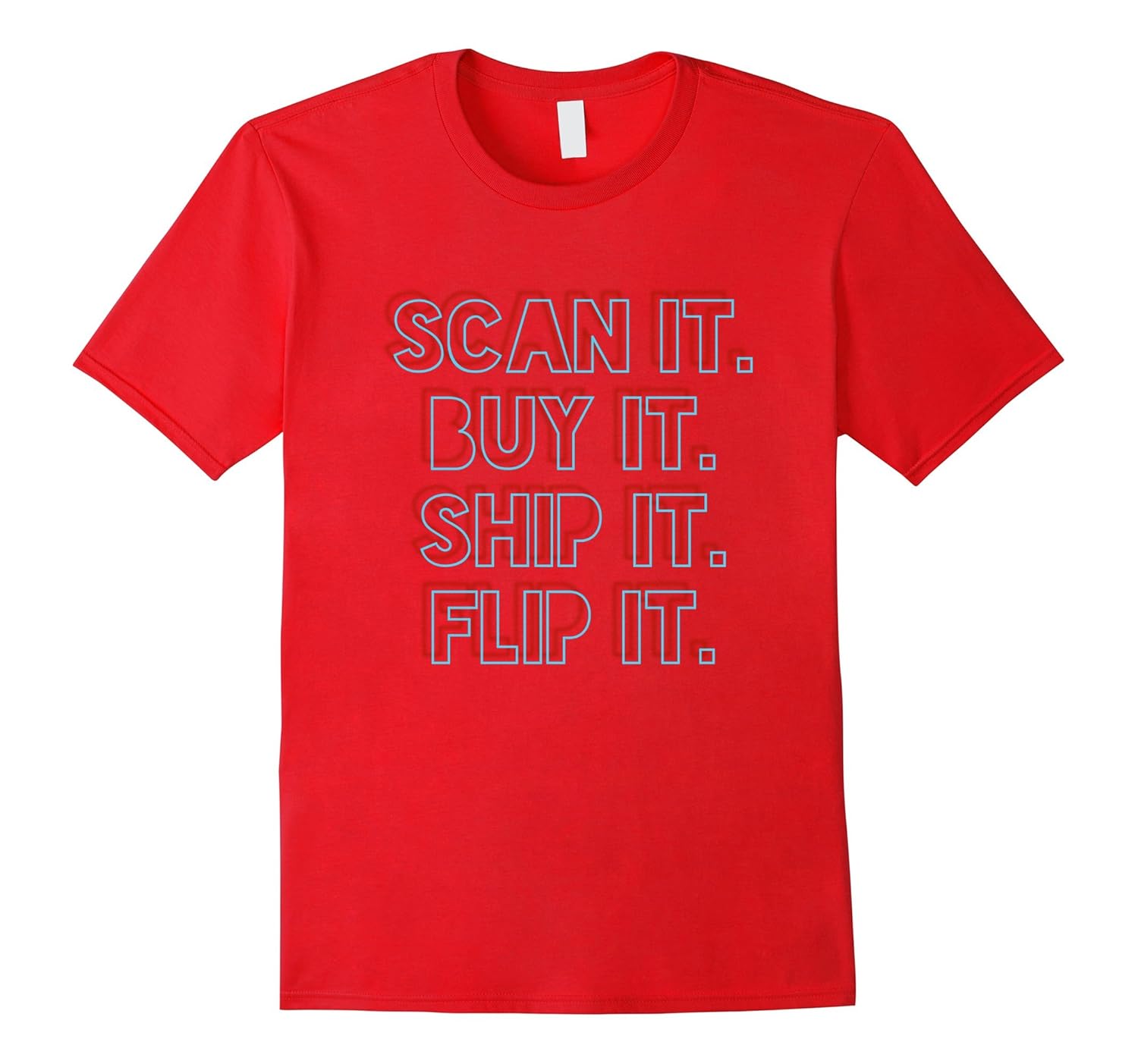 Flip It, Reseller Thrifter Online Entreprenuer Shirt-T-Shirt