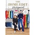 The Home Edit: Stay Organized: The Ultimate Guide to Making Systems Stick