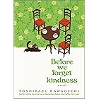 Before We Forget Kindness: A Heartwarming Novel of Time Travel, Magical Realism and the Power of Kindness (Before the Coffee 