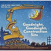 Goodnight, Goodnight Construction Site (Board Book for Toddlers, Children's Board Book)