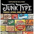 Junk Type: Typography - Lettering - Badges - Logos