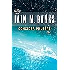 Consider Phlebas (Culture Book 1)