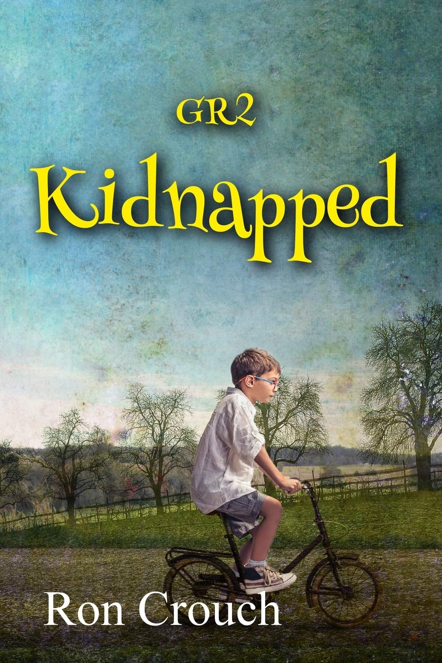 GR2 - Kidnapped by Ron Crouch | Goodreads