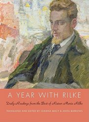 A Year with Rilke: Daily Readings from the Best of Rainer Maria Rilke