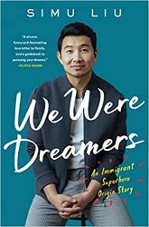 We Were Dreamers: An Immigrant Superhero Origin Story