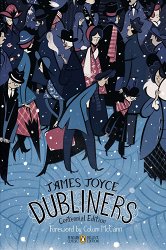 Dubliners: Centennial Edition (Penguin Classics Deluxe Edition) (Centennial)