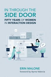 In Through the Side Door: Fifty Years of Women in Interaction Design