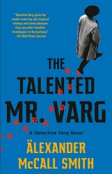 The Talented Mr. Varg: A Detective Varg Novel (2)