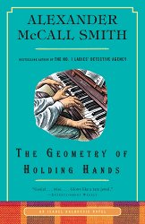 The Geometry of Holding Hands: An Isabel Dalhousie Novel (13)