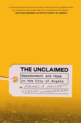 The Unclaimed: Abandonment and Hope in the City of Angels