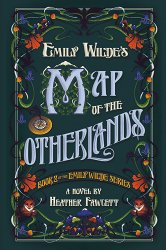 Emily Wilde's Map of the Otherlands