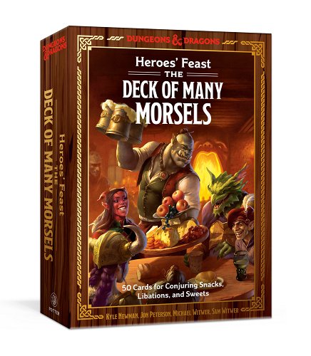 Heroes' Feast: The Deck of Many Morsels: 50 Cards for Conjuring Snacks, Libations, and Sweets - Newman, Kyle