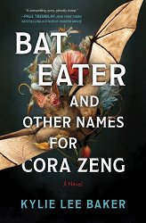 Bat Eater and Other Names for Cora Zeng (Original)