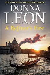 A Refiner's Fire: A Commissario Guido Brunetti Mystery