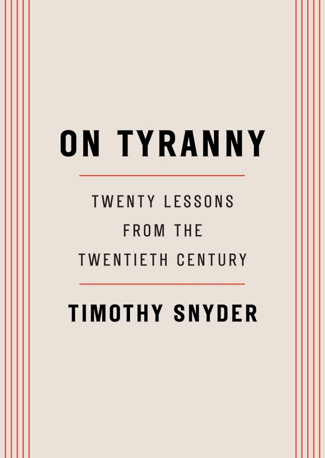 On Tyranny: Twenty Lessons from the Twentieth Century bookcover