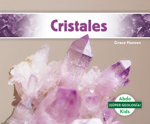 Cristales (Crystals)