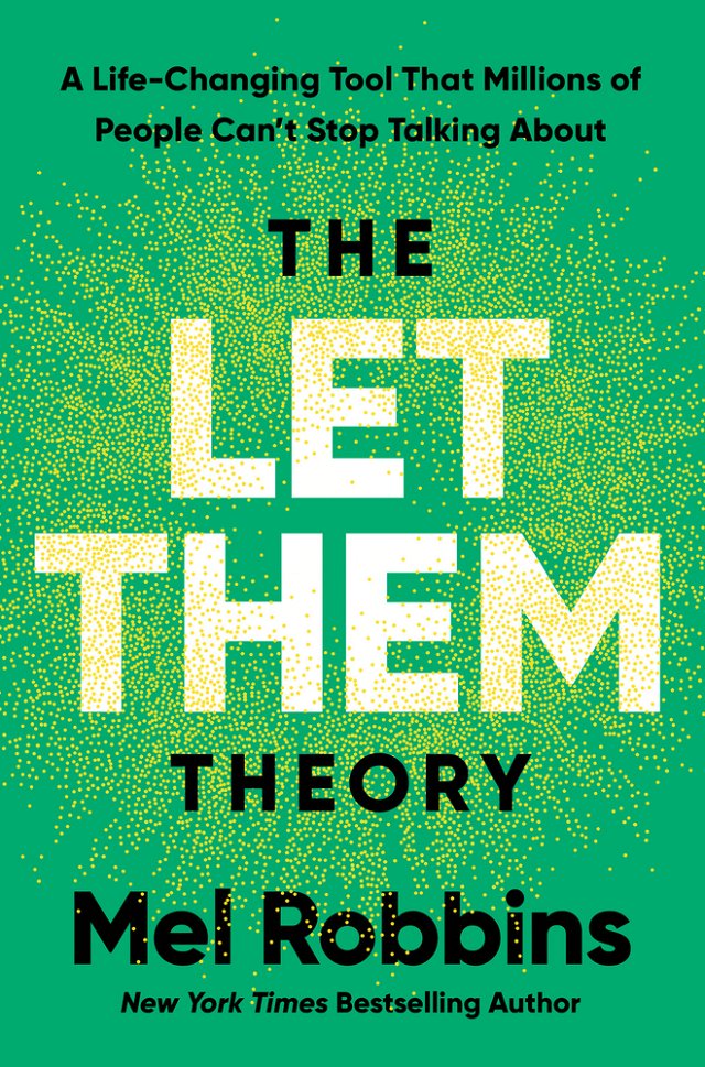 The Let Them Theory: A Life-Changing Tool That Millions of People Can't Stop Talking about bookcover