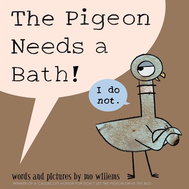 bookcover for Pigeon Needs a Bath!, The-Pigeon Series