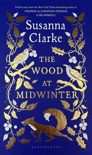 The Wood at Midwinter - Clarke, Susanna