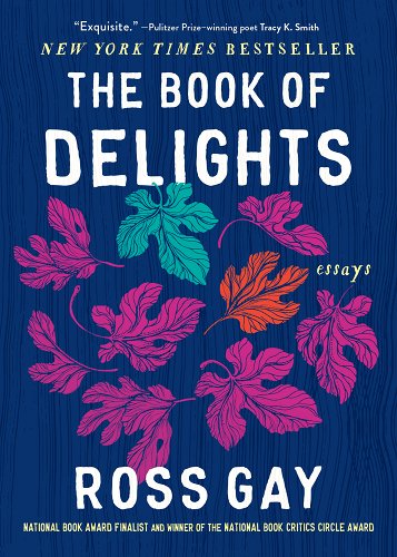 The Book of Delights - Gay, Ross