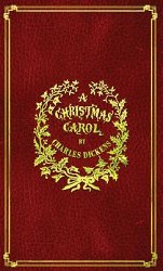 A Christmas Carol: With Original Illustrations In Full Color