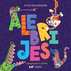 Alebrijes: Animals / Animales: A Bilingual Book on Animals