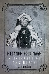 Icelandic Folk Magic: Witchcraft of the North