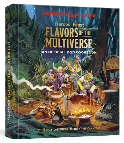 Heroes' Feast Flavors of the Multiverse: An Official D&d Cookbook - Peterson, Jon