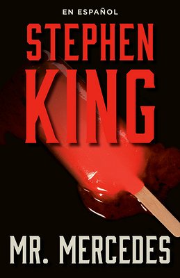 Mr. Mercedes (Spanish Edition) - King, Stephen