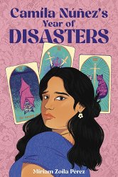 Camila Nuñez's Year of Disasters