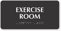 Exercise Room Tactile Touch Braille Sign