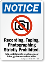 Recording, Taping, Photographing Strictly Prohibited Sign (with Graphic)