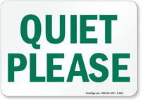 Quiet Please Sign