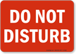 Do Not Disturb Sign