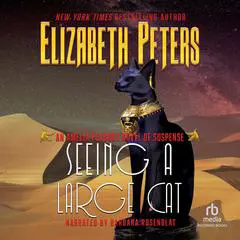 Seeing a Large Cat Audibook, by Elizabeth Peters