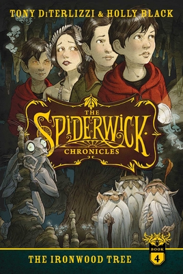 The Ironwood Tree (The Spiderwick Chronicles #4)