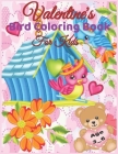 Valentine's Bird coloring Book For Kids Age 3-6: Valentine's Day ...