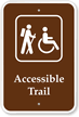 Accessible Trail Sign (With Handicap And Hiking Symbol)