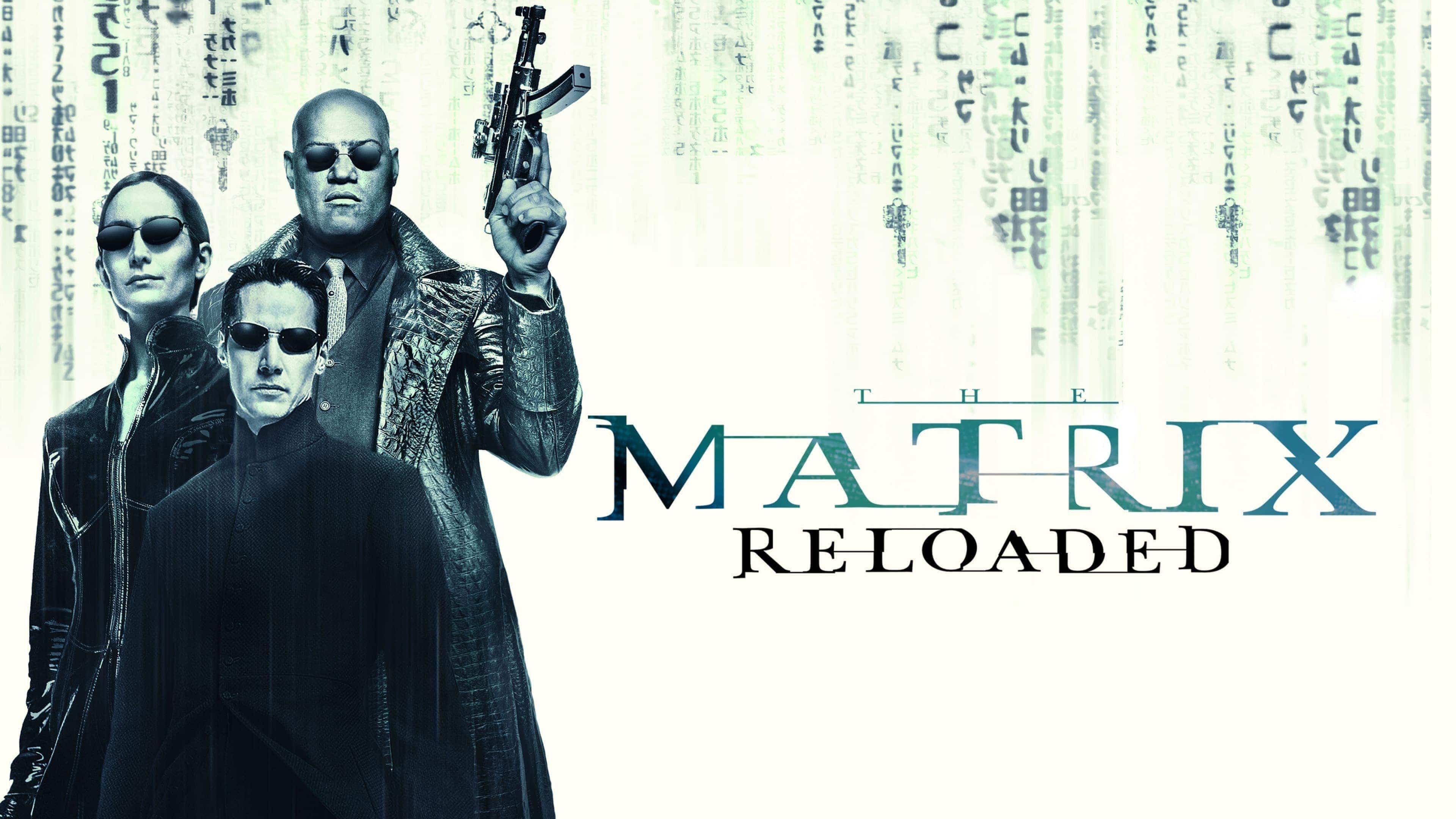 The Matrix Reloaded