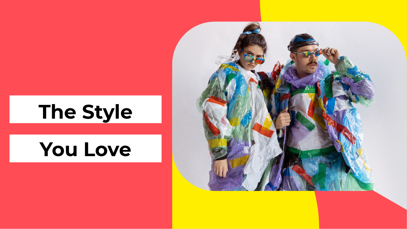 The Style You Love