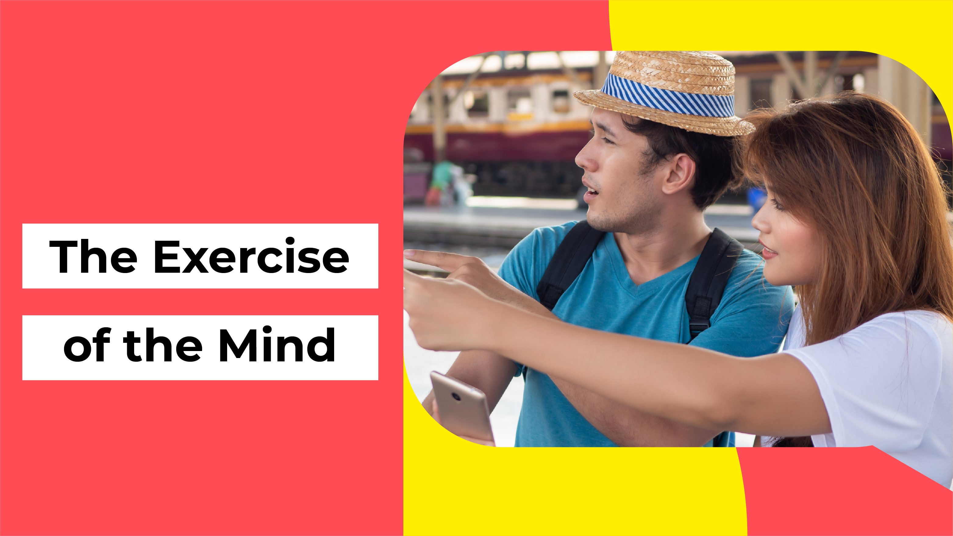 The Exercise of the Mind