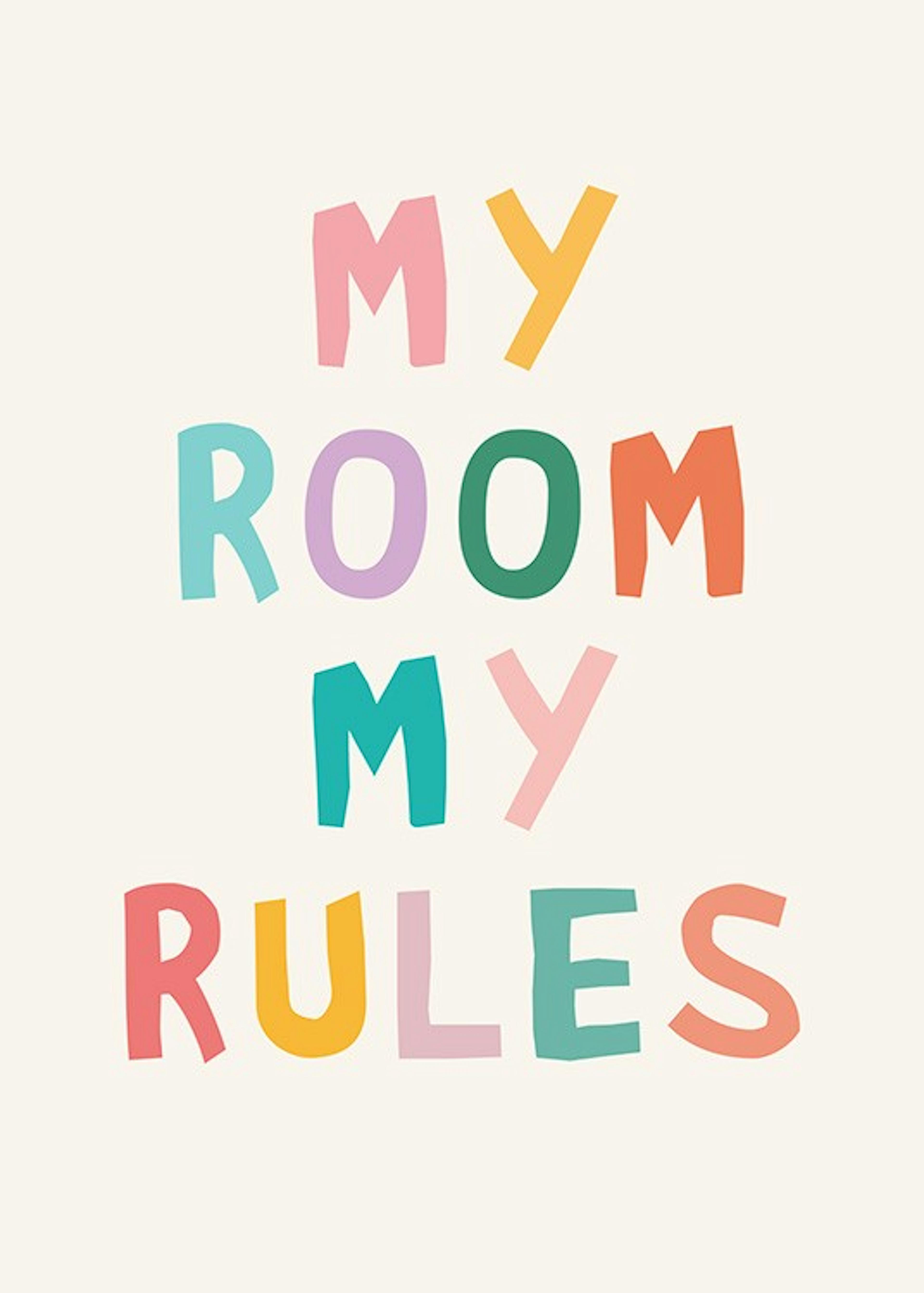 My Room My Rules Plakat 0