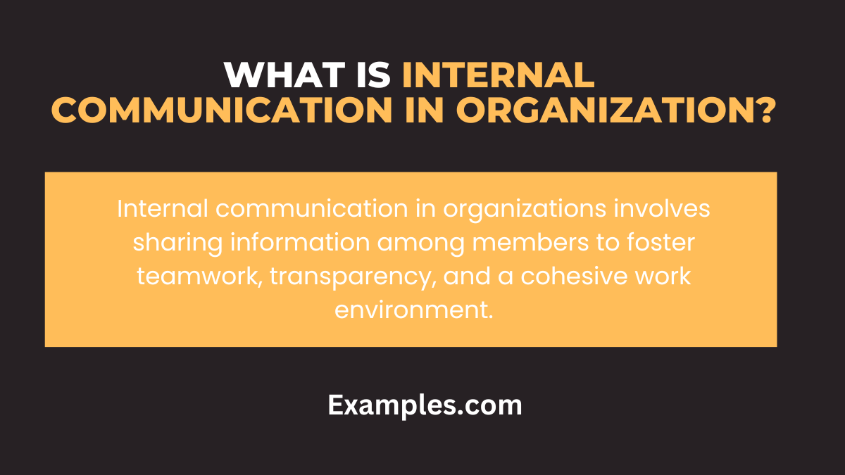 What is Internal Communication in Organization