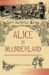 Alice in Blunderland An Iridescent Dream by John Kendrick Bangs