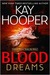 Blood Dreams (Bishop/Special Crimes Unit, #10) by Kay Hooper