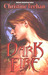 Dark Fire (Dark, #6) by Christine Feehan