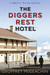 The Diggers Rest Hotel (Charlie Berlin, #1) by Geoffrey McGeachin