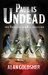 Paul Is Undead The British Zombie Invasion by Alan Goldsher