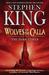 Wolves of the Calla (The Dark Tower, #5) by Stephen King